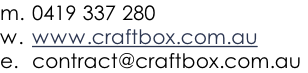 Mail: contact@craftbox.com.au?subject=Craftbox - Web Query